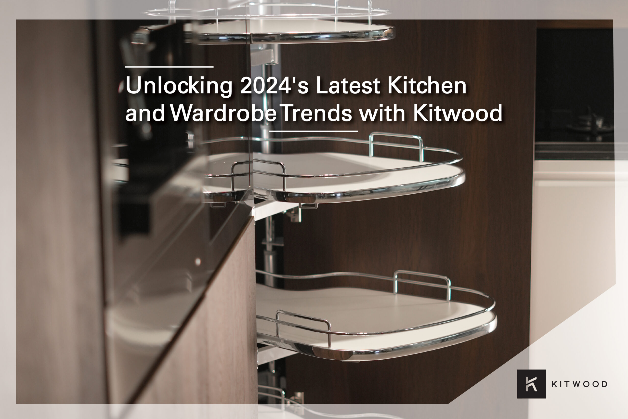 latest kitchen and wardrobe trends 2024